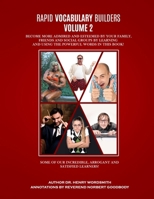 Rapid Vocabulary Builders: Power words and creative writing techniques that will make you a better communicator! B0DRYLD495 Book Cover