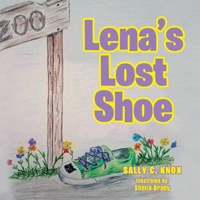 Lena's Lost Shoe: Sally Knox 1951394119 Book Cover