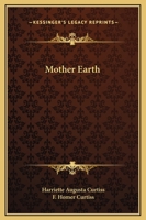 Mother Earth 142536165X Book Cover