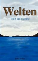 Welten: Welt der Ozeane 3848228424 Book Cover