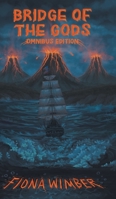 Bridge of the Gods: Omnibus Edition 1039165664 Book Cover
