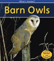 Barn Owls (Read & Learn) 1432925903 Book Cover