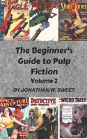 The Beginner's Guide to Pulp Fiction, Volume 2 B0863TKNKD Book Cover