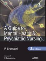 A Guide to Mental Health & Psychiatric Nursing 8184489447 Book Cover