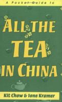 A Pocket Guide to All the Tea in China 0835126293 Book Cover