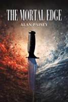 The Mortal Edge 103589615X Book Cover