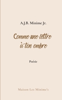 Comme une lettre à ton ombre: Carnets (French Edition) 232224211X Book Cover
