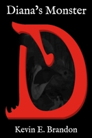 Diana's Monster: A Novella B0C2SCKYML Book Cover