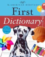 The American Heritage First Dictionary 0618677666 Book Cover