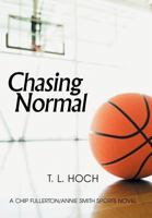 Chasing Normal 1469751488 Book Cover