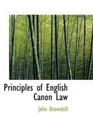 Principles of English Canon Law 1016657285 Book Cover