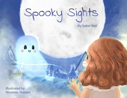 Spooky Sights 1958807451 Book Cover