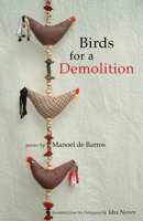 Birds for a Demolition 0887485235 Book Cover