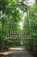 Path for Greatness: Work as Spiritual Service 0741469308 Book Cover