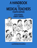 A Handbook for Medical Teachers 0792370929 Book Cover