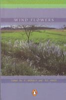 Wind Flowers: Contemporary Malayalam Short Fiction 0143030507 Book Cover