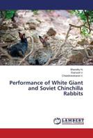 Performance of White Giant and Soviet Chinchilla Rabbits 3659614343 Book Cover