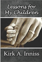 Lessons for My Children 1546367527 Book Cover