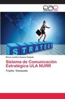 Sistema de Comunicación Estratégica ULA NURR: Trujillo. Venezuela 6202103698 Book Cover