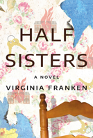 Half Sisters 1542037484 Book Cover