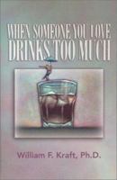 When Someone You Love Drinks Too Much 1569552800 Book Cover