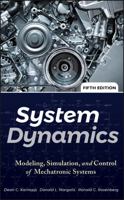 System Dynamics: Modeling and Simulation of Mechatronic Systems 0471333018 Book Cover