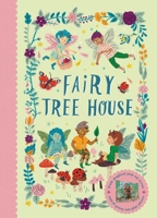 Fairy Treehouse 1836006012 Book Cover
