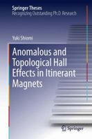 Anomalous and Topological Hall Effects in Itinerant Magnets 4431547088 Book Cover