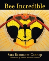 Bee Incredible (Chinese Edition) 0648256995 Book Cover