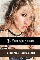 El Personaje Humano 1034011855 Book Cover