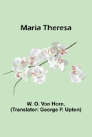 Maria Theresa 9356786305 Book Cover