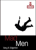 Mad Men: Dream Come True TV 1848853793 Book Cover