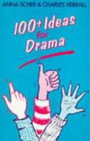 100+ Ideas for Drama 0435187996 Book Cover