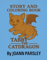 Tabby the CatDragon B0FKW99CL9 Book Cover