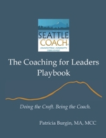 The Coaching for Leaders Playbook 1951591658 Book Cover