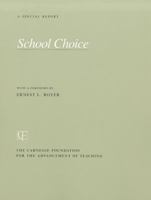 School Choice: A Special Report 0931050456 Book Cover