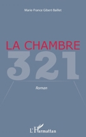 La chambre 321: Roman (French Edition) 2343054924 Book Cover