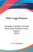 Delle Leggi Romane 1144257735 Book Cover
