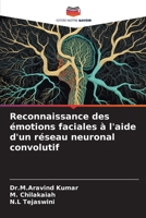 Reconnaissance des émotions faciales à l'aide d'un réseau neuronal convolutif 6205887800 Book Cover