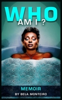 WHO AM I? B08LNBHB9S Book Cover