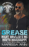 Grease (Night Howler's MC) B0C1J2MKWV Book Cover