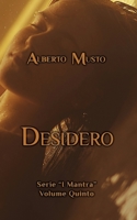 Desidero: Serie I Mantra - Volume Quinto B0BW36MGKQ Book Cover