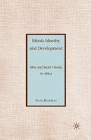 Ethnic Identity and Development: Khat and Social Change in Africa 0230623107 Book Cover