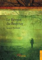 Le Rêveur du Beuvray 2354853645 Book Cover