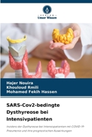SARS-Cov2-bedingte Dysthyreose bei Intensivpatienten (German Edition) 6208044472 Book Cover