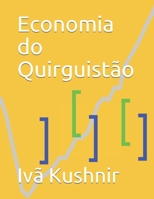 Economia do Quirguistão B0932CS7KF Book Cover