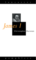 James I (Lancaster Pamphlets) 0415077796 Book Cover