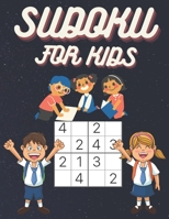 100 Sudoku for kids ages 4-8: 100 easy sudoku for kids , ages 4-5-6-7-8, sudoku for beginners,4×4 sudoku for children with solutions B09SNVBH46 Book Cover