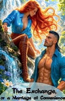 The Exchange, or a Marriage of Convenience (?????????? ????&) B0GX9JZ5PH Book Cover