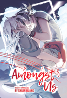 Amongst Us, Volume 1 1638584133 Book Cover